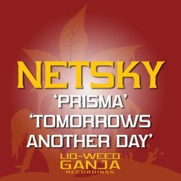 Prisma / Tomorrow's Another Day