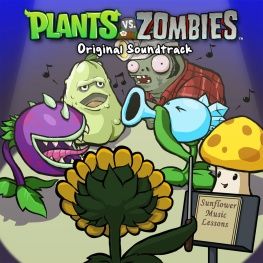 Plants vs. Zombies Original Soundtrack