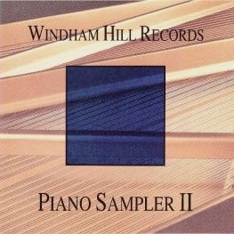 Windham Hill Records: Piano Sampler II