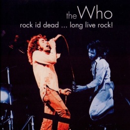 Rock Is Dead - Long Live Rock!