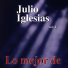 Lo Mejor De Julio Iglesias Vol.2