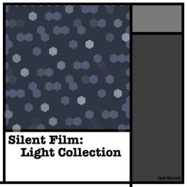 Silent Film: Light Collection