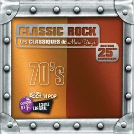 Classic Rock Les Classiques De Marc Ysaye 70s